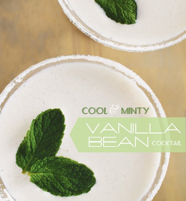 minty vanilla bean cocktail